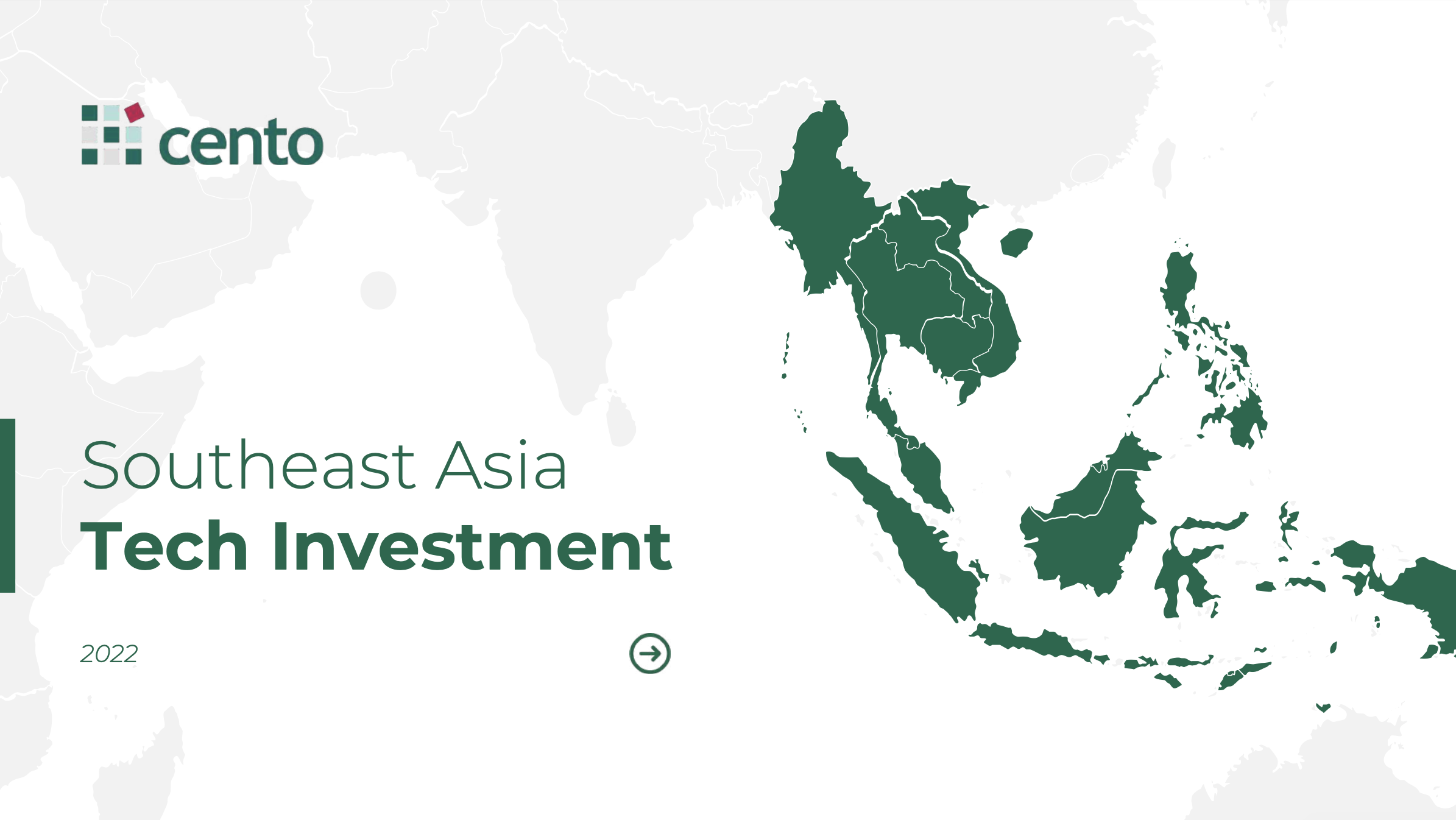 Southeast Asia Tech Investment 2022