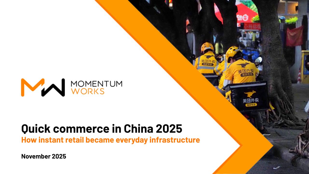 Quick commerce in China 2025